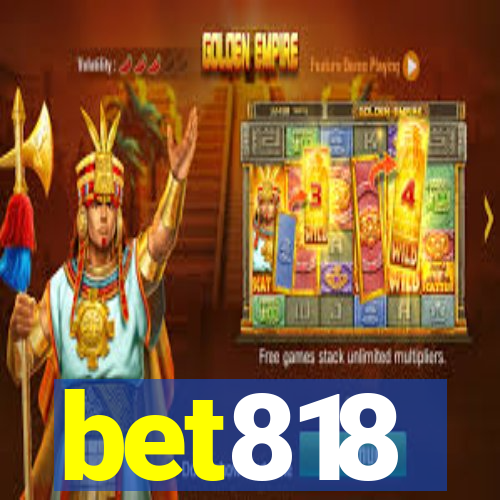 bet818