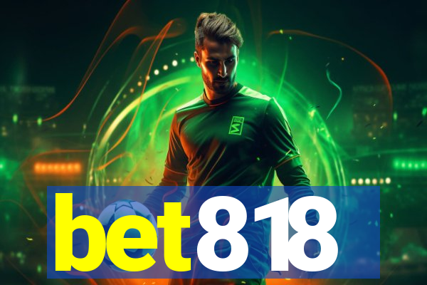 bet818