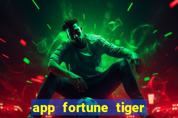 app fortune tiger paga mesmo