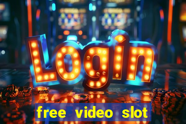 free video slot games online