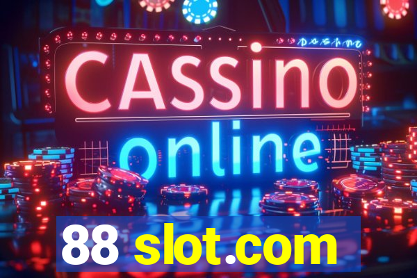 88 slot.com