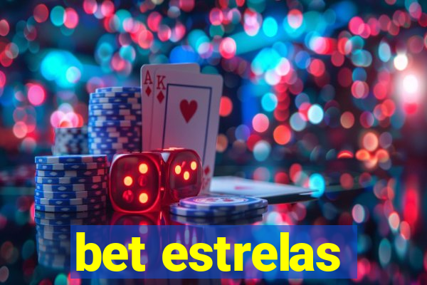 bet estrelas