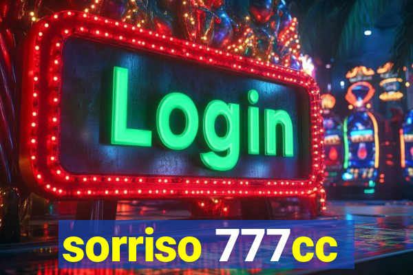 sorriso 777cc