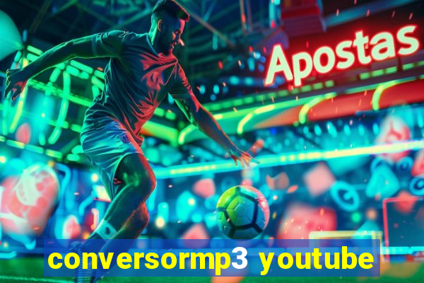 conversormp3 youtube