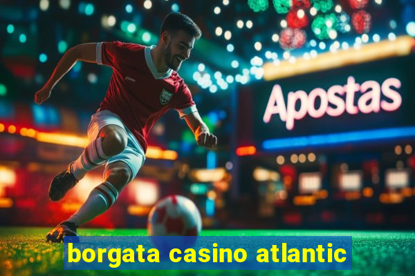 borgata casino atlantic