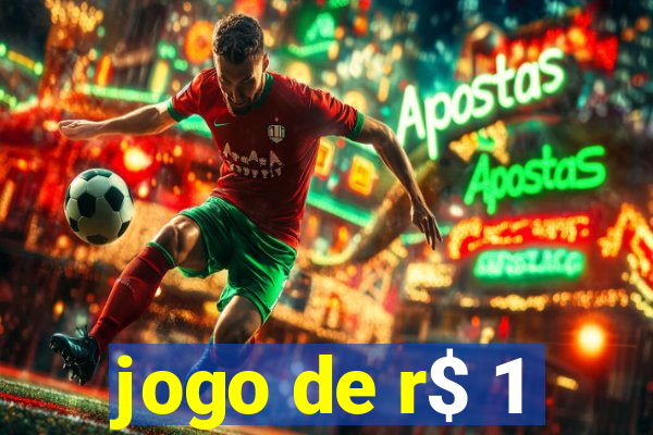 jogo de r$ 1