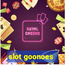 slot goonoes