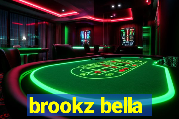 brookz bella