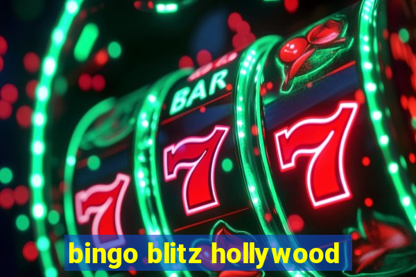 bingo blitz hollywood