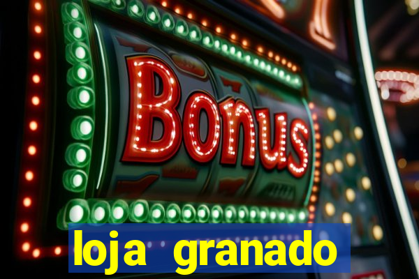 loja granado shopping da bahia