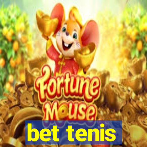 bet tenis