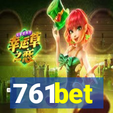 761bet