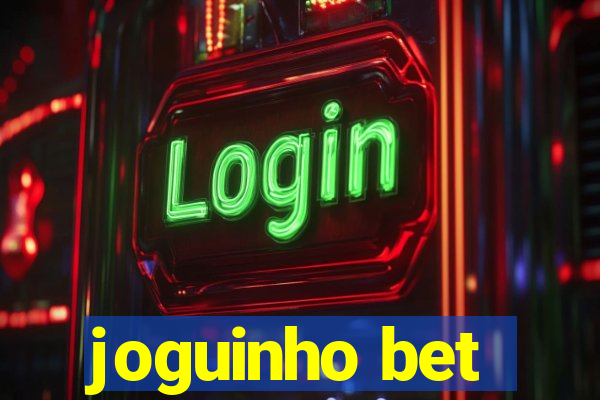 joguinho bet