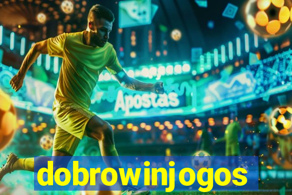 dobrowinjogos