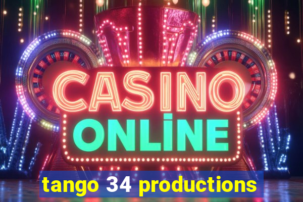 tango 34 productions