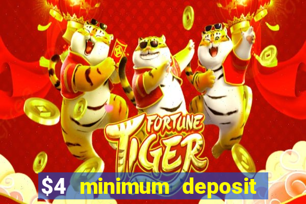 $4 minimum deposit casino canada