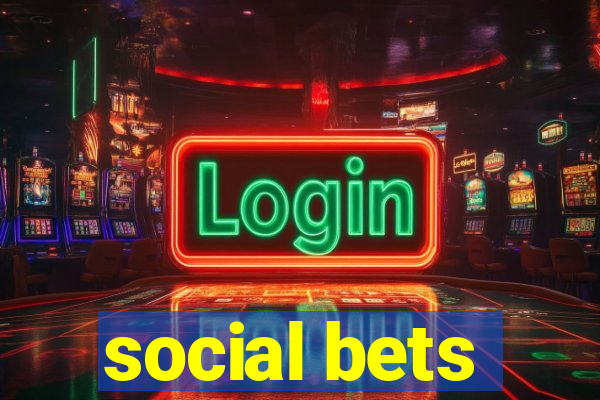 social bets