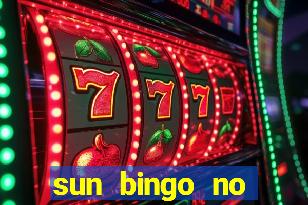 sun bingo no deposit bonus