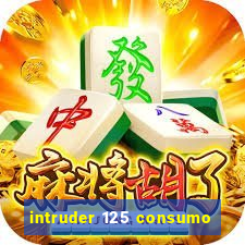 intruder 125 consumo