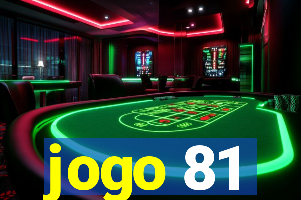 jogo 81