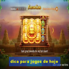 dica para jogos de hoje