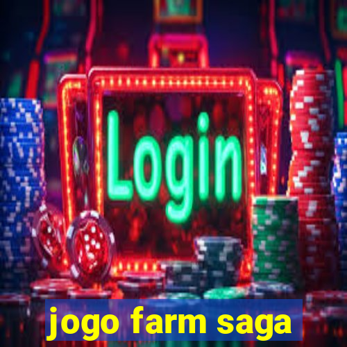 jogo farm saga