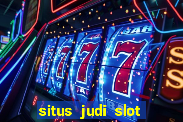 situs judi slot slot online terbaik