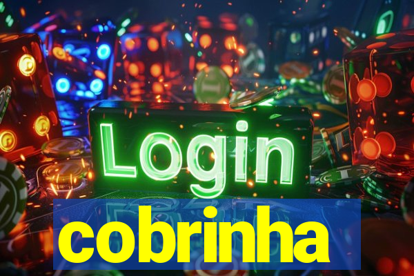 cobrinha