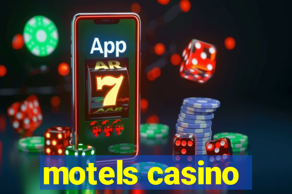 motels casino