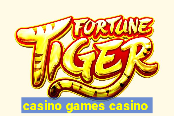 casino games casino