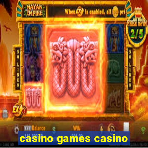 casino games casino