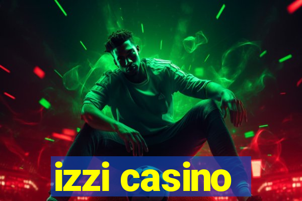 izzi casino