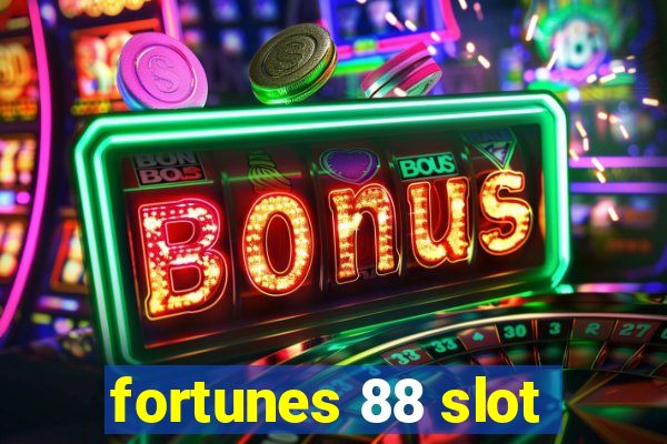 fortunes 88 slot