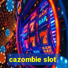 cazombie slot