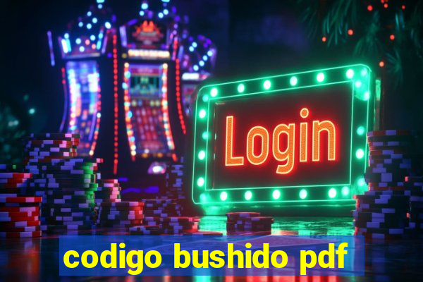 codigo bushido pdf