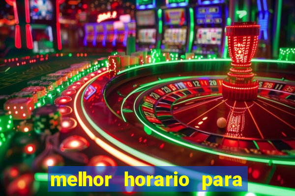 melhor horario para jogar fortune ox