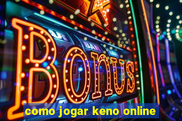 como jogar keno online