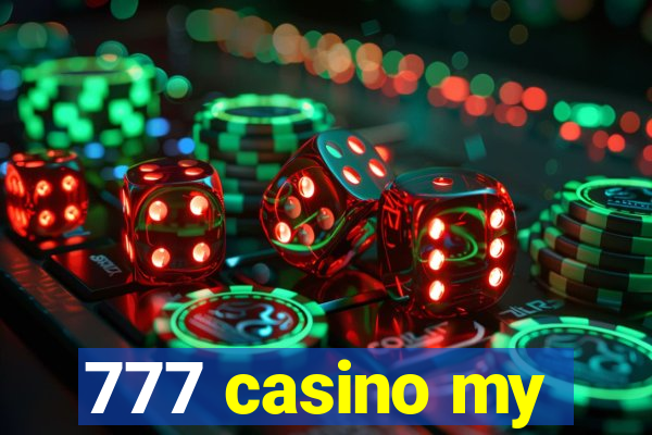 777 casino my