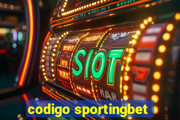 codigo sportingbet