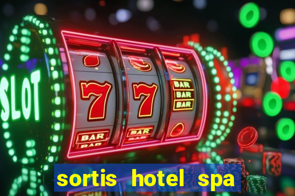 sortis hotel spa and casino