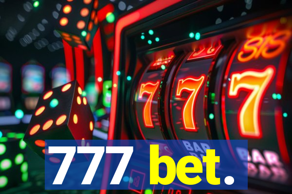 777 bet.