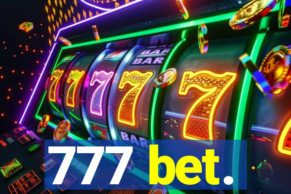 777 bet.