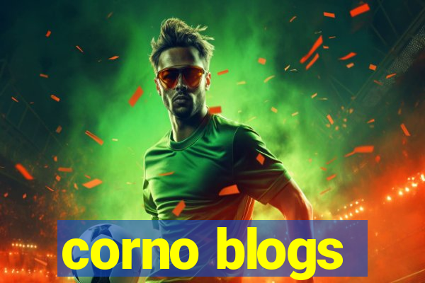 corno blogs