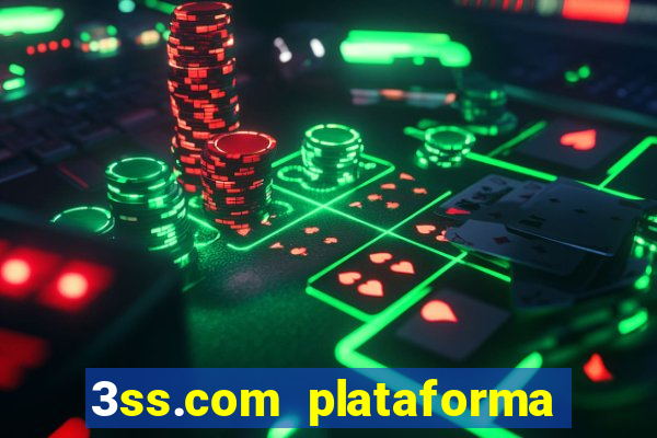 3ss.com plataforma de jogos