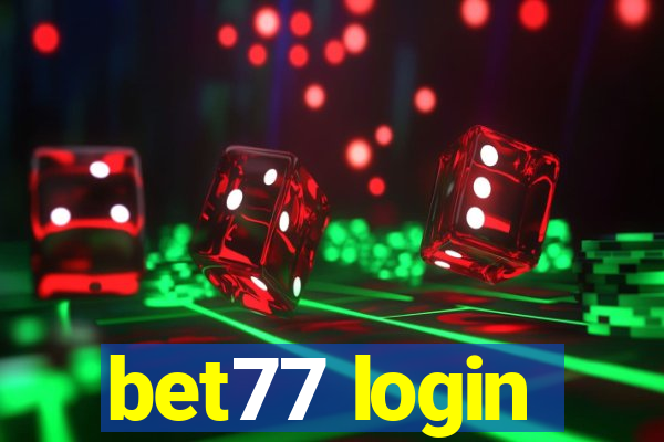 bet77 login