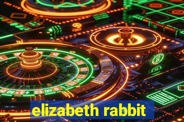 elizabeth rabbit