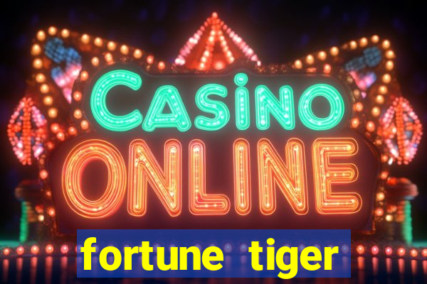 fortune tiger realmente paga