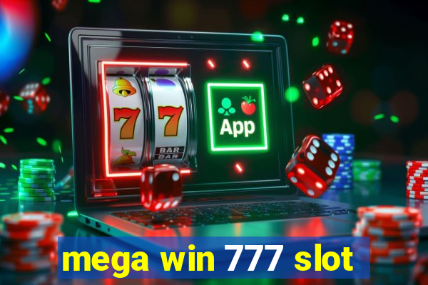 mega win 777 slot