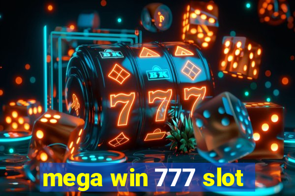 mega win 777 slot