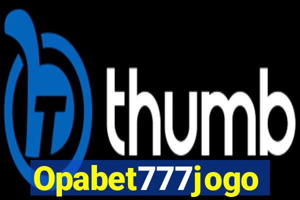 Opabet777jogo